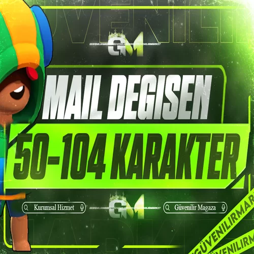 Brawl Stars 50-104 Karakter Mail Değişen